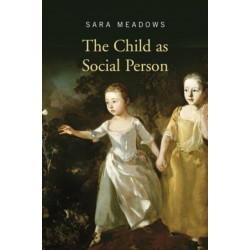 The Child as Social Person