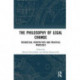 The Philosophy of Legal Change: Theoretical Perspectives and Practical Processes
