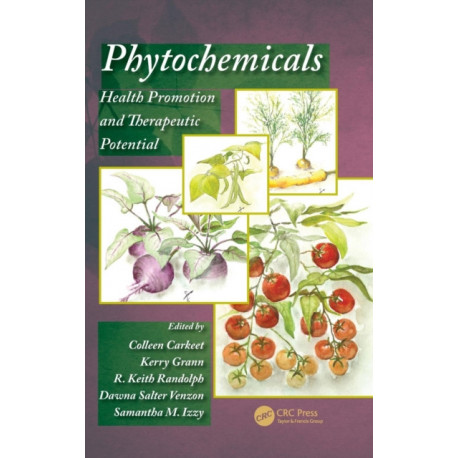 Phytochemicals: Health Promotion and Therapeutic Potential