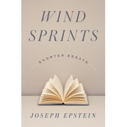 Wind Sprints: Shorter Essays