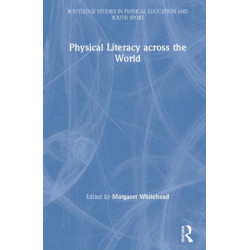 Physical Literacy across the World