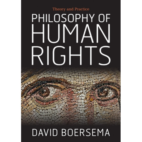 Philosophy of Human Rights: Theory and Practice