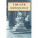 The New Museology
