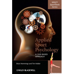 Applied Sport Psychology: A Case-Based Approach