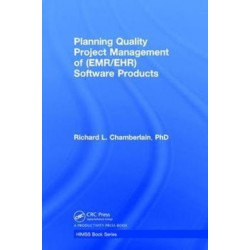 Planning Quality Project Management of (EMR/EHR) Software Products
