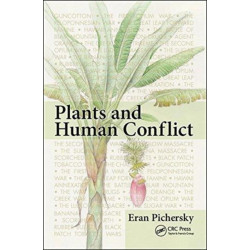 Plants and Human Conflict