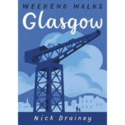 Glasgow: Weekend Walks