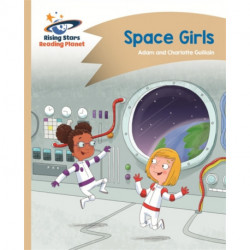 Reading Planet - Space Girls - Gold: Comet Street Kids
