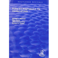 Policy and Pragmatism in the Conflict of Laws