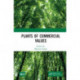 Plants of Commercial Values