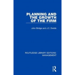 Planning and the Growth of the Firm