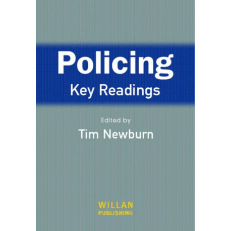 Policing: Key Readings