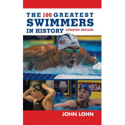 The 100 Greatest Swimmers in History