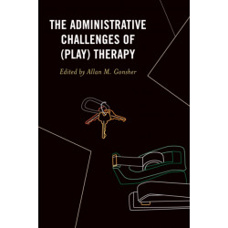 The Administrative Challenges of (Play) Therapy