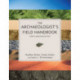 The Archaeologist's Field Handbook