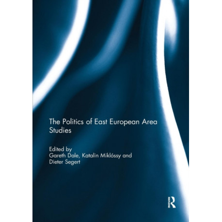The Politics of East European Area Studies