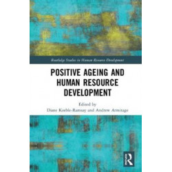 Positive Ageing and Human Resource Development