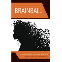 Brainball: Teaching Inquiry Music as a Team Sport