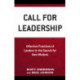 Call for Leadership: Effective Practices of Leaders in the Search for New Wisdom
