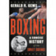 Boxing: A Concise History of the Sweet Science