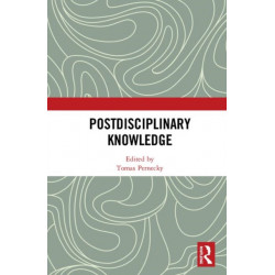 Postdisciplinary Knowledge