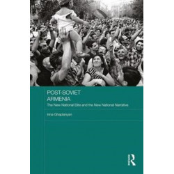 Post-Soviet Armenia: The New National Elite and the New National Narrative