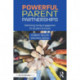 Powerful Parent Partnerships: Rethinking Family Engagement for Student Success