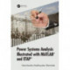 Power Systems Analysis Illustrated with MATLAB and ETAP