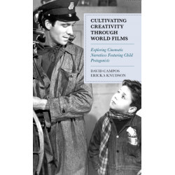 Cultivating Creativity through World Films: Exploring Cinematic Narratives Featuring Child Protagonists