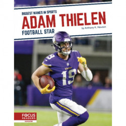 Adam Thielen: Football Star