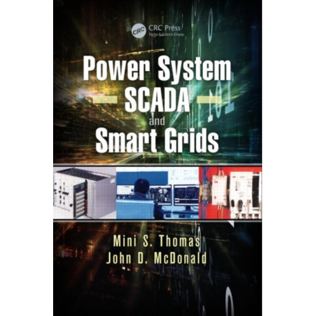 Power System SCADA and Smart Grids