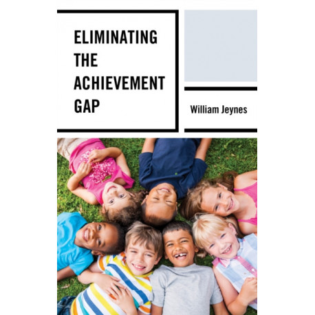 Eliminating the Achievement Gap