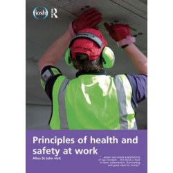 Principles of Health and Safety at Work