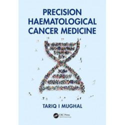 Precision Haematological Cancer Medicine