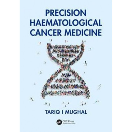 Precision Haematological Cancer Medicine
