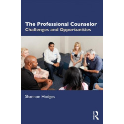 The Professional Counselor: Challenges and Opportunities