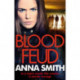 Blood Feud: The gripping, gritty gangster thriller that everybody's talking about!
