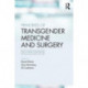 Principles of Transgender Medicine and Surgery