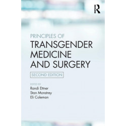 Principles of Transgender Medicine and Surgery