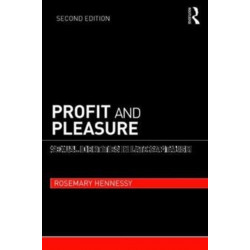 Profit and Pleasure: Sexual Identities in Late Capitalism