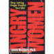 Angry Women: Managing Anger in an Unforgiving World