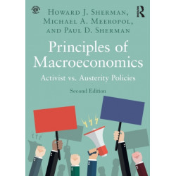 Principles of Macroeconomics: Activist vs. Austerity Policies