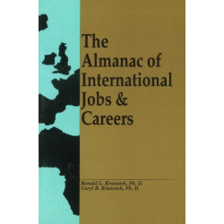 International Jobs Directory: 1001 Employers & Great Tips for Success