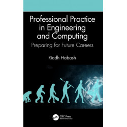 Professional Practice in Engineering and Computing: Preparing for Future Careers