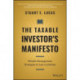 The Taxable Investor's Manifesto: Wealth Management Strategies to Last a Lifetime