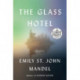 The Glass Hotel: A novel