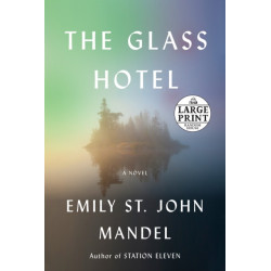 The Glass Hotel: A novel