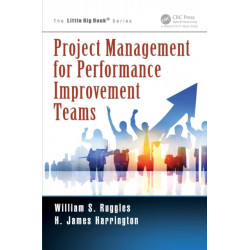 Project Management for Performance Improvement Teams
