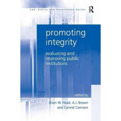 Promoting Integrity: Evaluating and Improving Public Institutions