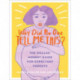 Why Did No One Tell Me This?: The Doulas' (Honest) Guide for Expectant Parents